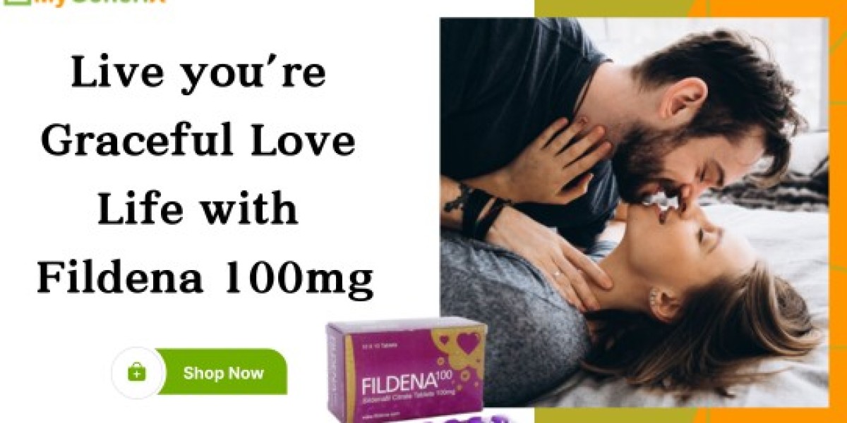 Live you’re Graceful Love Life with Fildena 100mg